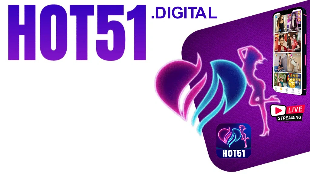 hot51 mod apk, hot51 apk download, hot51 live stream
